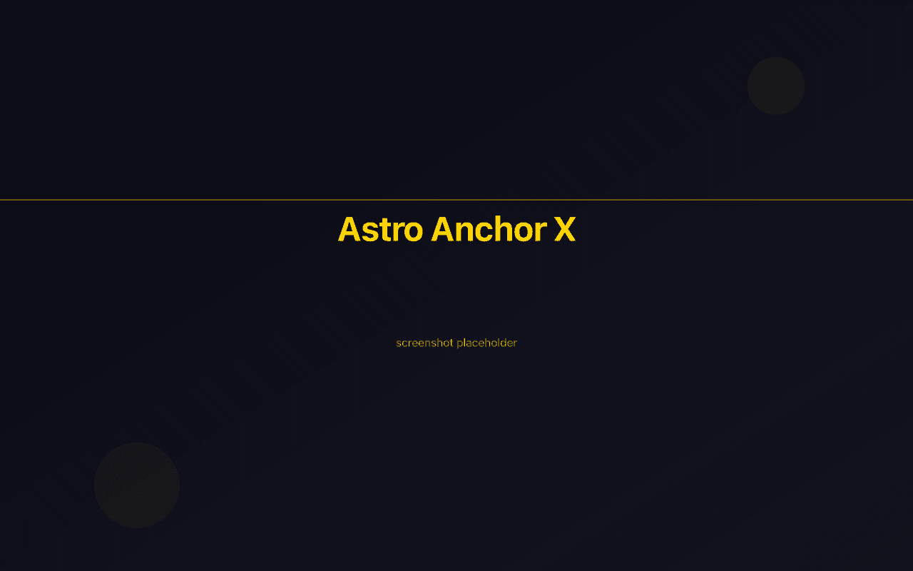Astro Anchor X screenshot